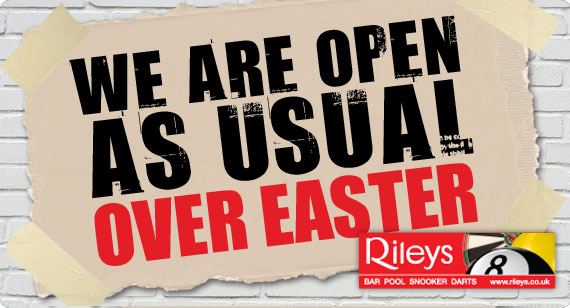 Rileys_Open_Over_Easter